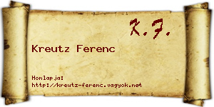 Kreutz Ferenc névjegykártya